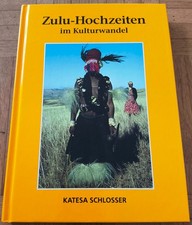 Schlosser Zulu-Hochzeiten im Kulturwandel Fot...