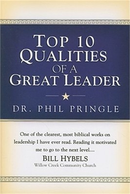 Top 10 Qualities of a Great Leader (Paperback or Softback)