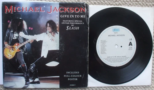 Michael Jackson / Slash - Give In To Me / Dirty Diana - EX- 45 + POSTER SLEEVE