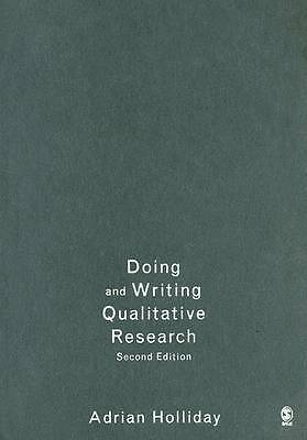 Doing & Writing Qualitative Research by Holliday, Adrian