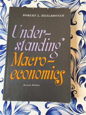 Understanding Macroeconomics, Robert L. Heilbroner, Paperback, 2nd Ed. 1968