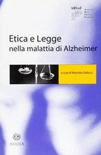 M. Gallucci Etica e legge nella malattia di Alzheimer (Paperback) (UK IMPORT)