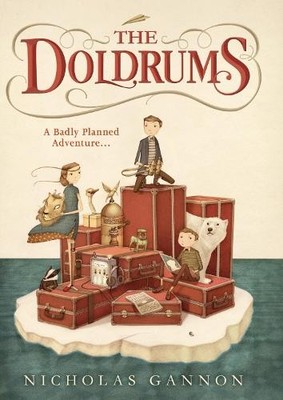 The Doldrums: Book 1 by Gannon, Nicholas 0008149399 FREE Shipping