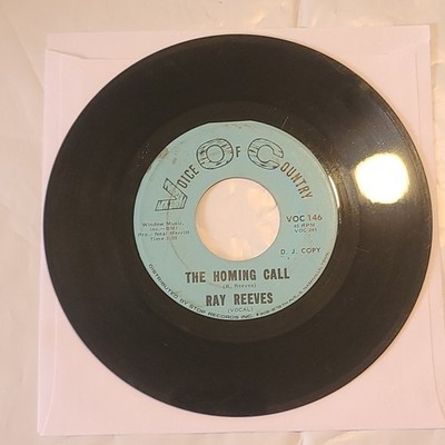 Ray Reeves ~ The Homing Call/ Your Living Hell ~ Voice Of Country 45 RPM Record