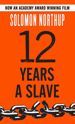 12 Years a Slave by Solomon Northup - Paperback