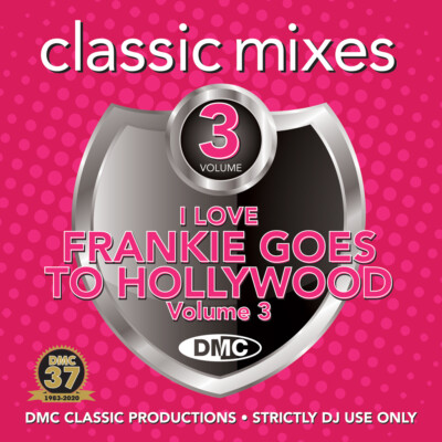 DMC Classic Mixes CD - I Love Frankie Goes To Hollywood Vol 3 - For DJ Use