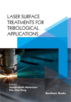 Laser Surface Treatments for Tribological Applications (Paperback or Softback)