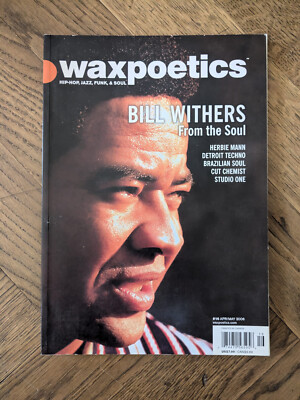 WAXPOETICS Magazine 16 2006 Bill Withers, Herbie Mann, Cut Chemist Studio One