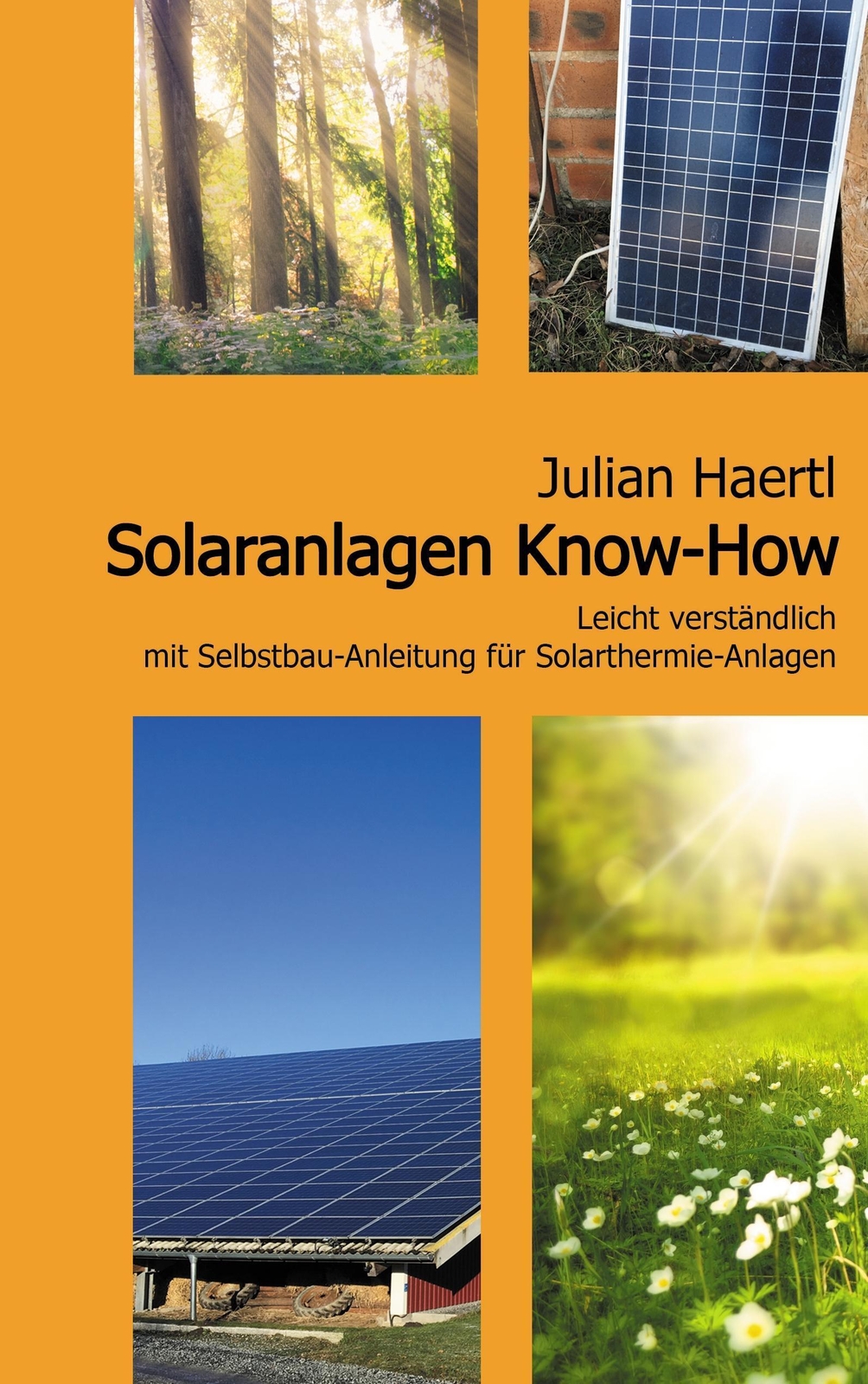 Thumbnail - Solaranlagen Know-how | Leicht Verständlich Mit Selbstbau-anleitung