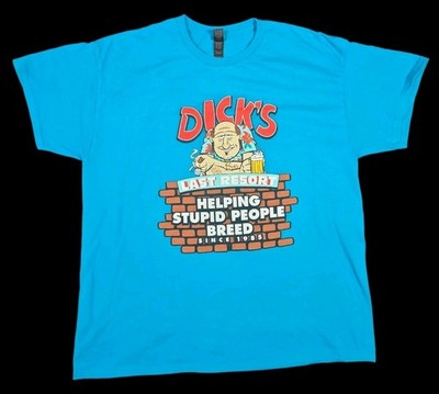 Dicks Last Resort T-Shirt Helping Stupid People Breed Blue Gildan Promo Humor XL