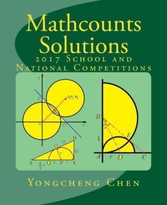 Mathcounts Solutions: 2017 School And National Competitions