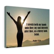  Psalm 143:6 Thirsty Land Bible Verse Canvas Christian Wall Art 