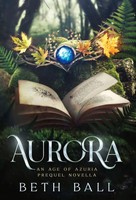 Aurora | Beth Ball | Englisch | Buch | Aurora | Gebunden | 2020