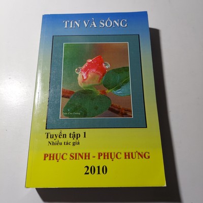 Tin Va Song - Phuc Sinh Phuc Hung Tap1 2010 - Vietnamese Book Sach Viet Nam 