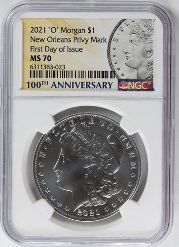 2021 'O' Morgan $1 New Orleans Privy M First Day of Issue MS 70 100th Anniv