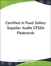 Certified in Food Safety Supplier Audits CFSSA Flashcards