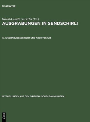 Orient-Comit zu Ber - Ausgrabungsbericht Und Architektur - New hardba - X555z