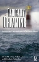 Tricia M. Kress (U. A.) | Radically Dreaming | Buch | Englisch (2022) | Gebunden
