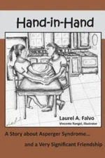 Hand in Hand: A Story about Asperger Syndrome...and a Very Significant...