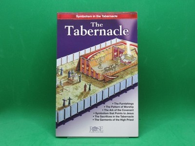 The Tabernacle: Symbolism in the Tabernacle - Pamphlet - NEW - FREE Ship.