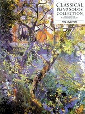 Classical Piano Solos Collection Vol. 10 Sheet Music NEW 014006995