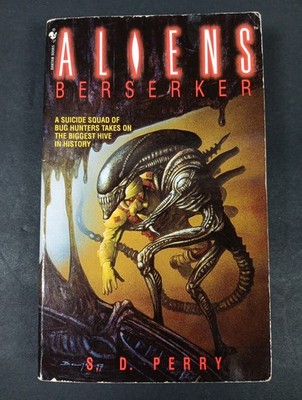 Aliens Berserker Novel S.D. Perry Paperback 1998 Dark Horse