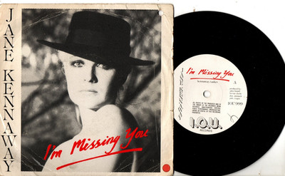 Jane Kennaway:I'm missing you/The way we really are:UK I.O.U.1983