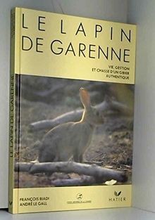 Le lapin de garenne von Le Gall, Dom-Robert, Biadi | Buch | Zustand gut