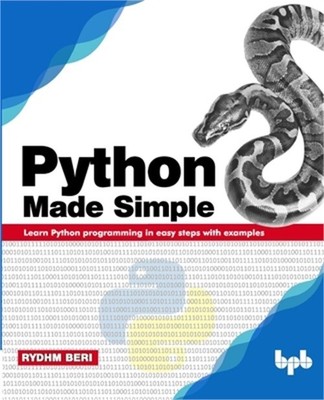 Python Made Simple: Learn Python programming in easy steps with examples (Paperb