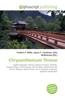Frederic P. Miller (U. A.) | Chrysanthemum Throne | Taschenbuch | Englisch