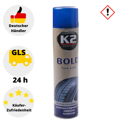 K2 BOLD Reifenpflege Reifensilikon Spray Poliert und konserviert 600 ml