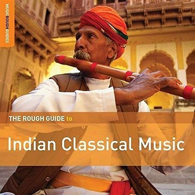 Various - Rough Guide: Indian Classical Music