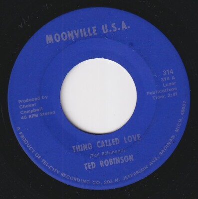 Ted ROBINSON * Thing Called Love * 6T's CROSSOVER NORTHERN SOUL FUNK 45 * Listen