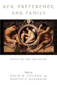 Sex, Preference, and Family: Essays on Law and Nature vo... | Buch | Zustand gut