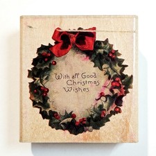 CHRISTMAS HOLLY WREATH Cynthia Hart Rubber Stampede Stamp Good Wishes n444