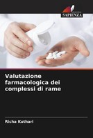 Richa Kothari | Valutazione Farmacologica Dei Complessi Di Rame | Taschenbuch