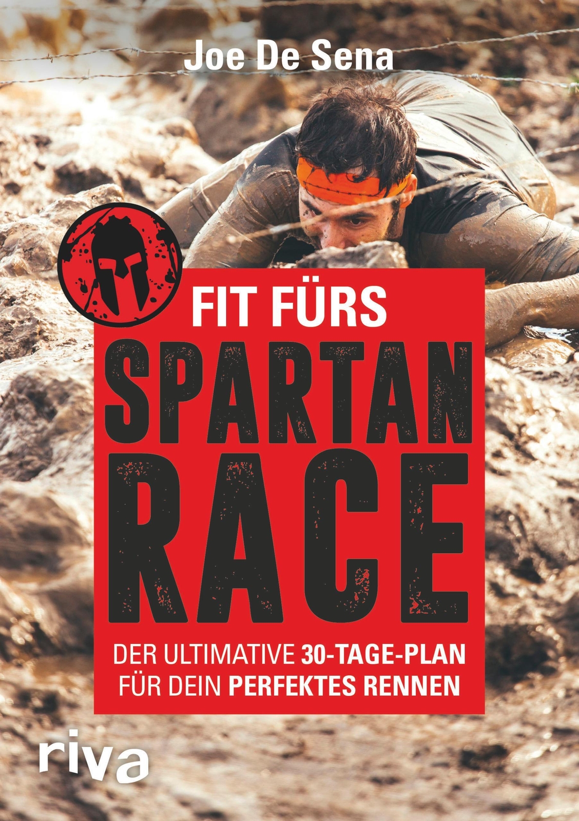 Thumbnail - Fit Fürs Spartan Race | Joe De Sena (u. A.) | Taschenbuch | 288 S. |