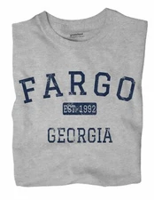 Fargo Georgia GA T-Shirt EST