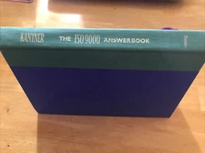 The ISO 9000 Answer Book by Rob Kantner | Hardcover