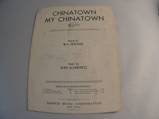 Partituras Chinatown My Chinatown Mundial Jerome Jean Schwartz Remick P/V/G 1910
