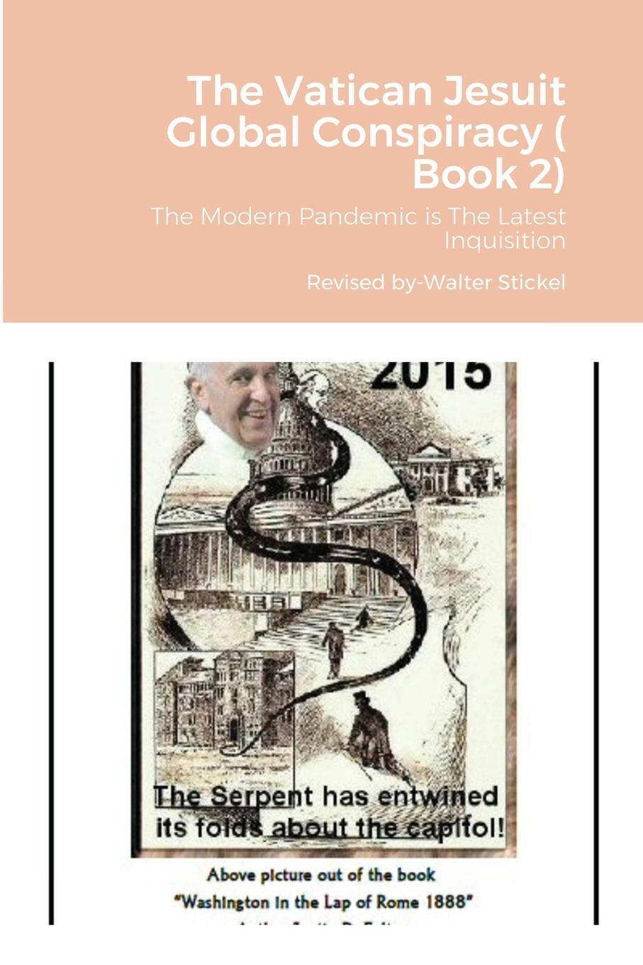 Thumbnail - The Vatican Jesuit Global Conspiracy ( Book 2) Taschenbuch Paperback
