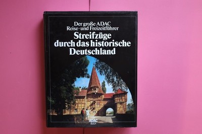 183033 Wilhelm Avenarius DER GROSSE ADAC-REISE- UND FREIZEITFÜHRER STREIFZÜGE