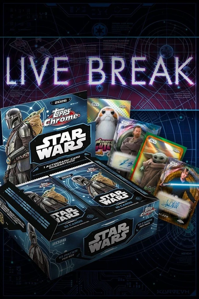 🍿Star Wars Topps Chrome Hobby Breaks🍿