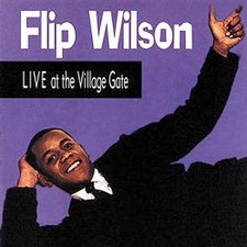 Live at the Village Gate by Flip Wilson (CD, Nov-1997, Varèse Vintage)