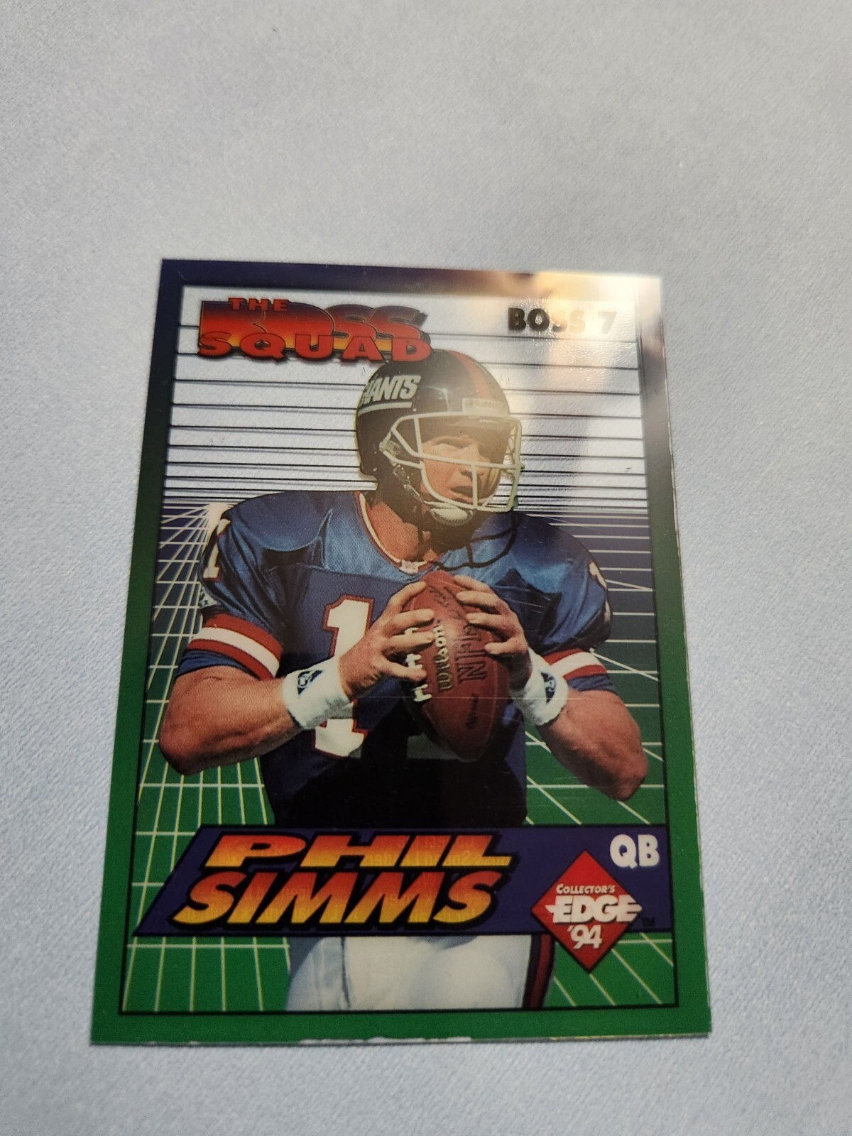 phil simms 1994 COLLECTORS EDGE BOSS #7 THE SQUAD  GIANTS