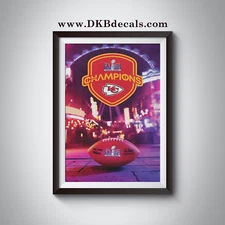 Kansas City Chiefs Super Bowl LVIII Champions Poster - Various Sizes to 13"x19"
