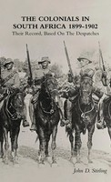 John D Stirling | THE Colonials IN South Africa 1899-1902 | Buch | Englisch