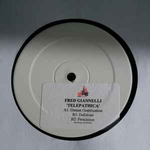 Fred Giannelli - Telepathica, 12'', (Vinyl)