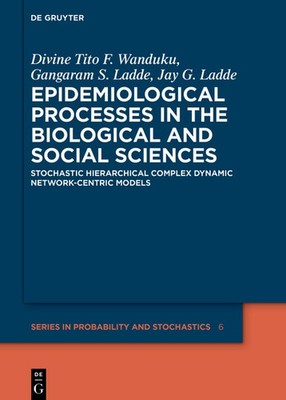 Epidemiological Processes In The Biological And Social Scien...