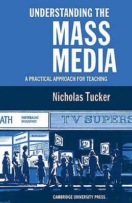 Understanding the Mass Media Tucker Paperback Cambridge University Press